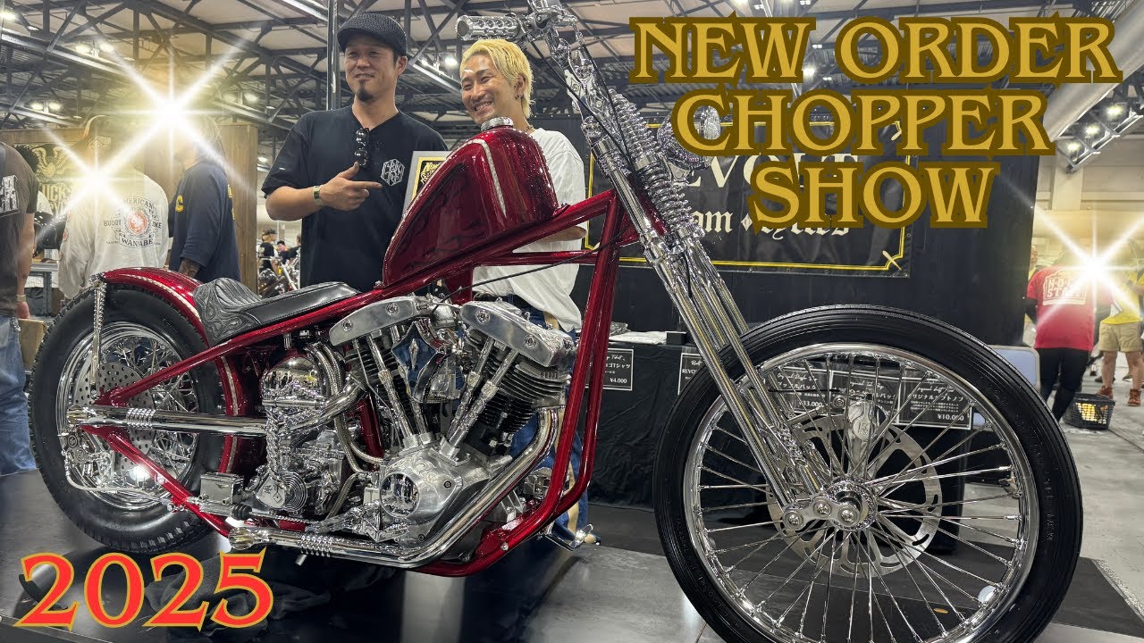 【NEW ORDER CHOPPER SHOW 2025】