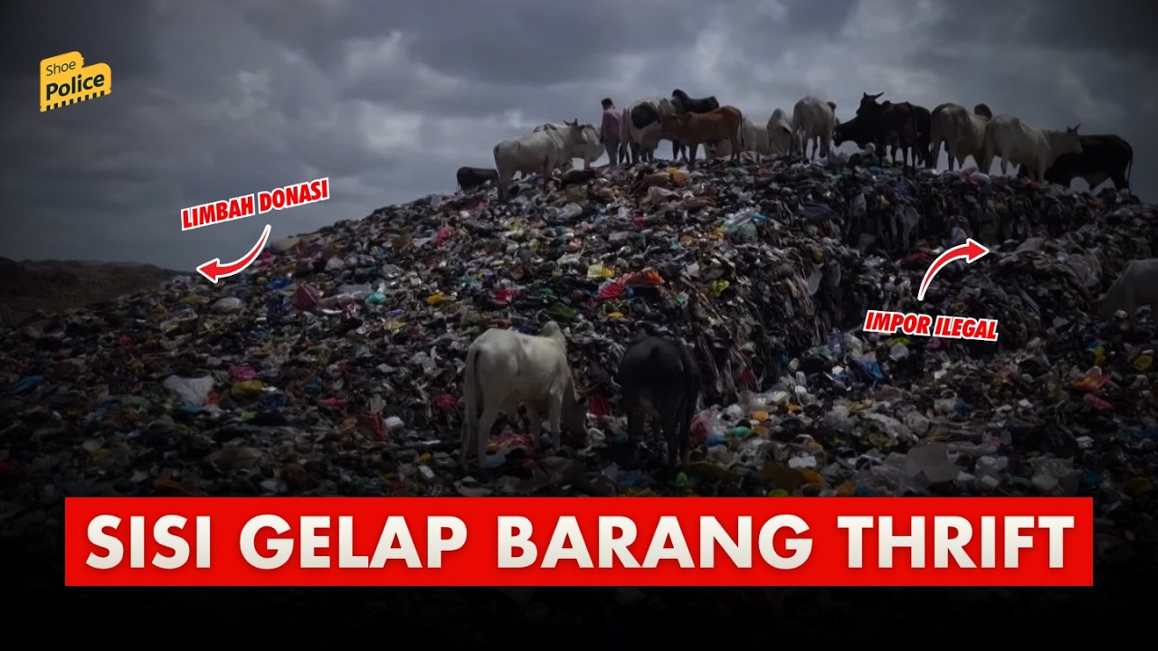 THRIFT, GIMMICK BARANG DONASI DAN IMPOR ILEGAL YANG BIKIN NEGARA MENANGIS!
