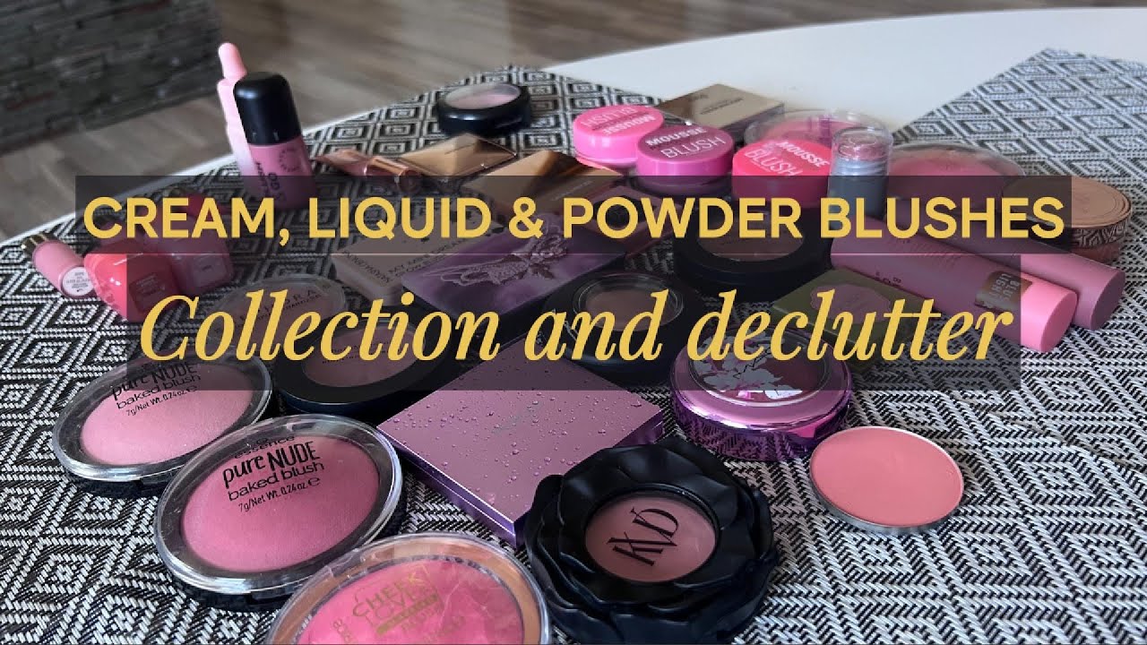 Blush Declutter 💔 What I Love, What I Hate, What I Pan #blushcollection