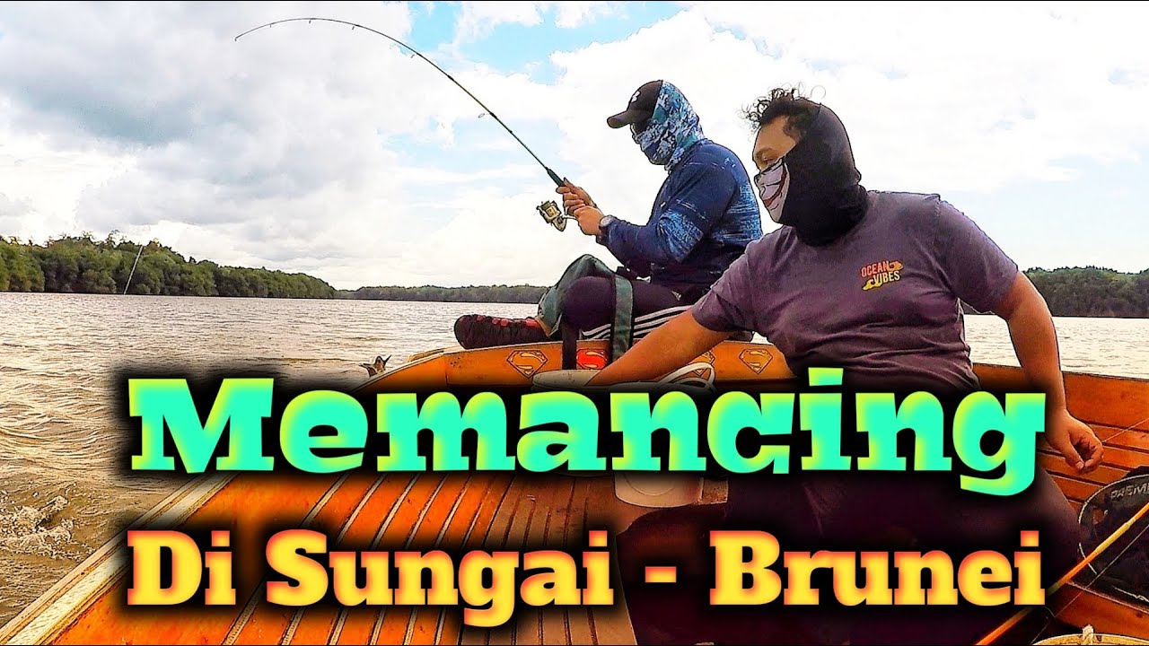 Memancing di sungai - Brunei. Sungai ini merupa syurga kepada para pemancing di brunei.