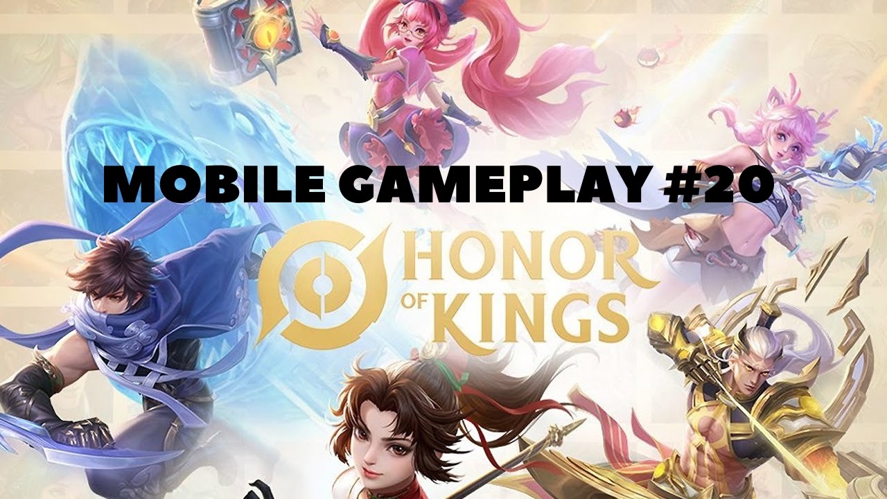 Honor of Kings - Gameplay #20