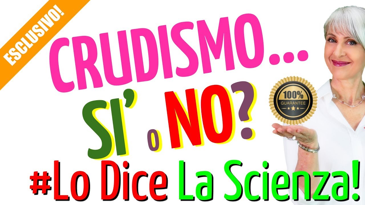 La DIETA CRUDISTA fa bene? BENEFICI e CONTROINDICAZIONI...