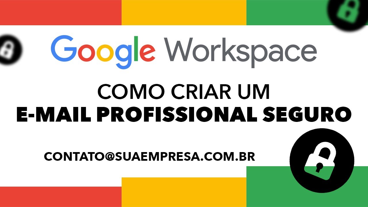Como criar um EMAIL PROFISSIONAL SEGURO em 2025! contato@suaempresa.com.br