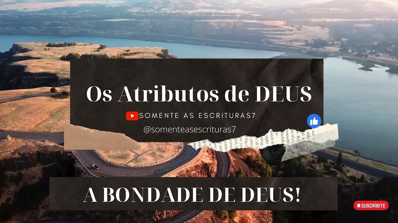 A BONDADE DE DEUS