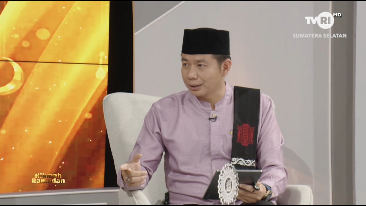 HIKMAH RAMADHAN - MENGEFEKTIFKAN PUASA RAMADHAN - 24 FEBRUARI 2026