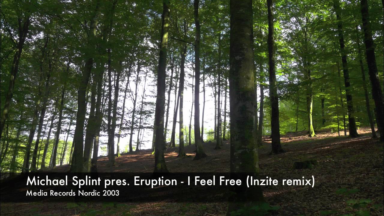 Michael Splint presenting Eruption - I feel free (Inzite remix)
