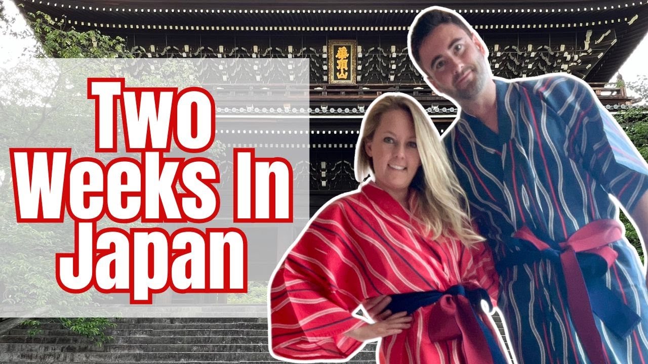 Two Weeks in Japan
