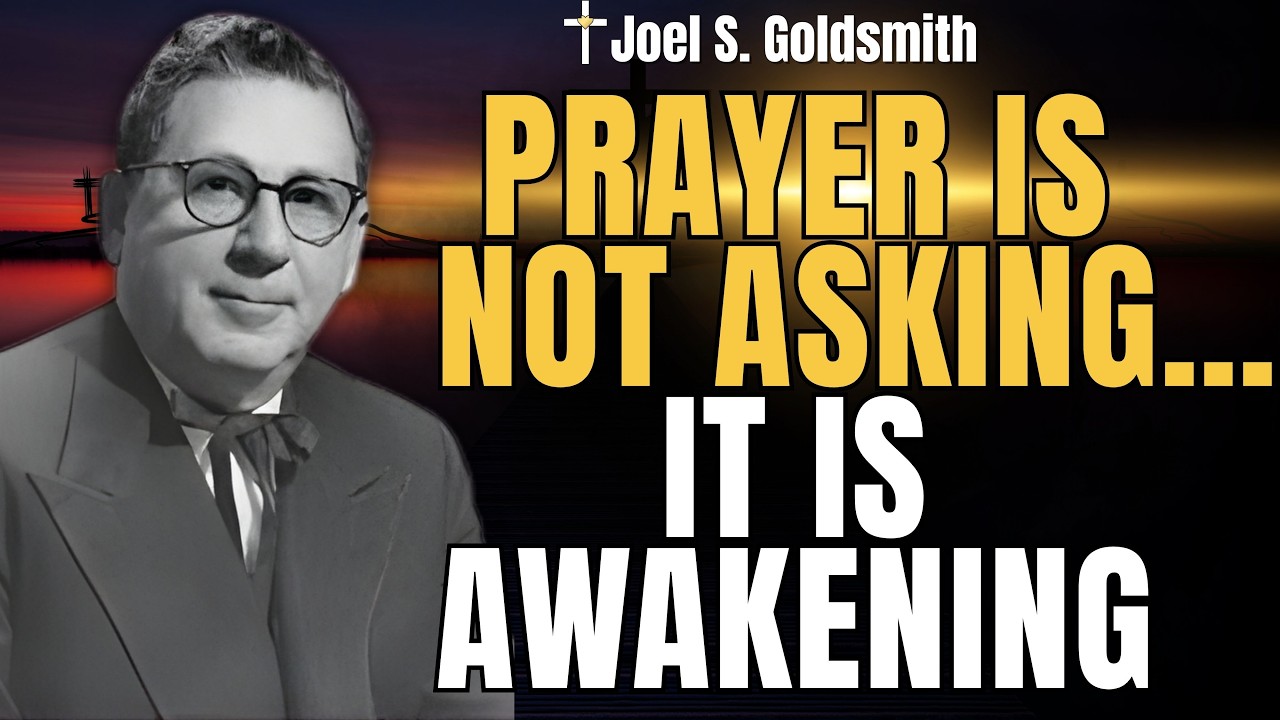 WHY Your PRAYERS Feel UNANSWERED | Joel S. Goldsmith on TRUE COMMUNION with GOD