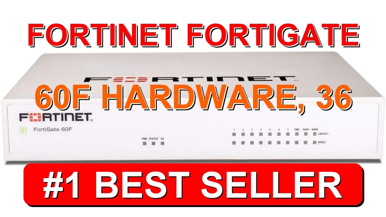 Fortinet FortiGate 60F Hardware 36 Month Unified Threat Protection (UTP) Firewall Secur -