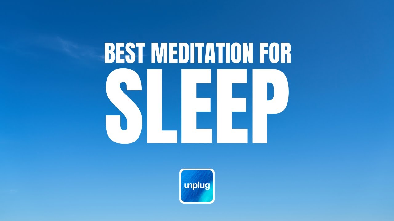 Best Meditation for Sleep | 10 Minutes | Unplug Meditation