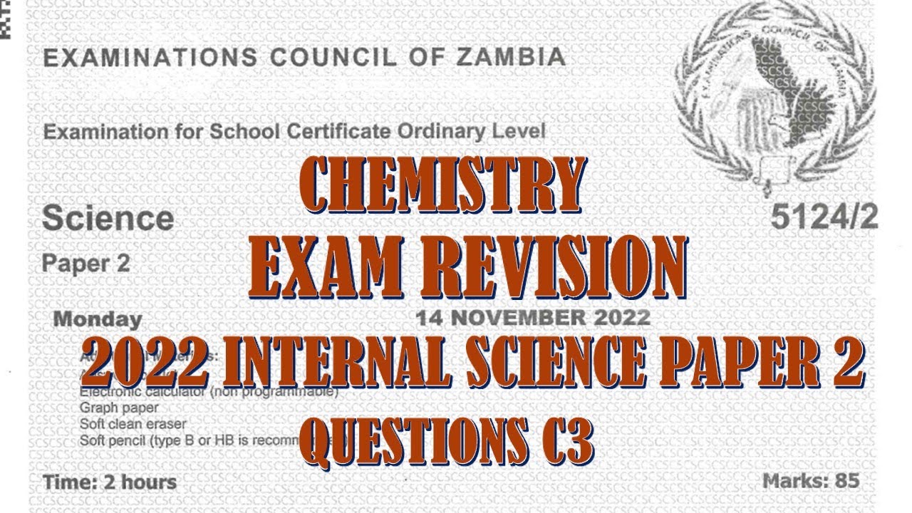 2022 SCIENCE PAPER 2 QUESTION C3 #chemistry #exampreparations #gcse #ecz #zambia