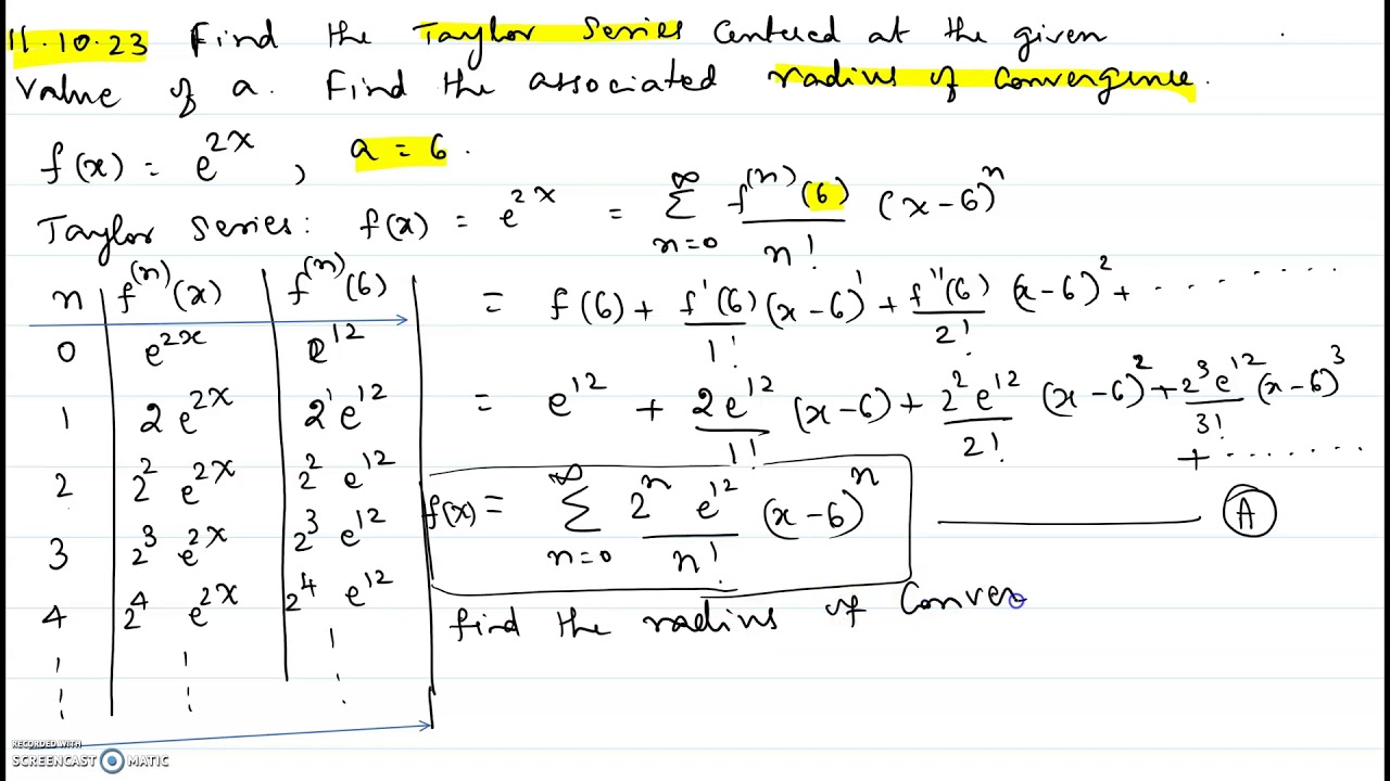Taylor Series - Radius of convergence - 11.10.23