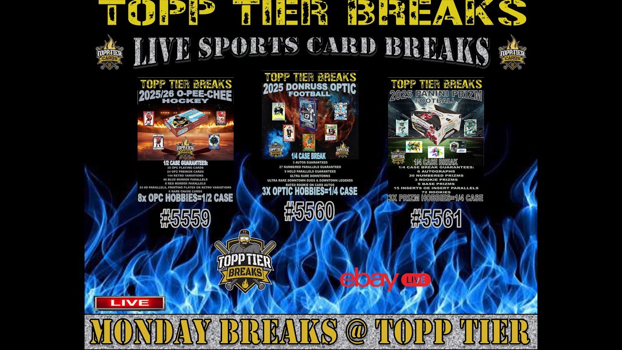 MONDAY NIGHT BREAKS #2 - 2025-25 OPC, 2025 OPTIC FOOTBALL, AND 2025 PRIZM FOOTBALL