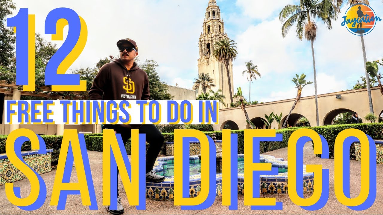 SAN DIEGO Things To Do | 12 Free Things To Do From a LOCAL San Diegan !