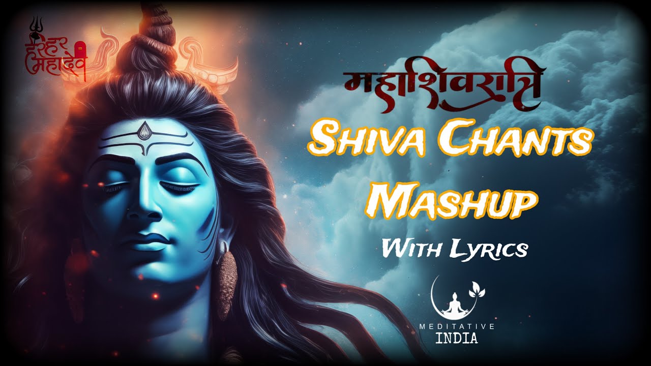 All Powerful Popular SHIVA CHANTS MASHUP for MAHASHIVRATRI | NonStop Peaceful Soothing SHIV MANTRAS
