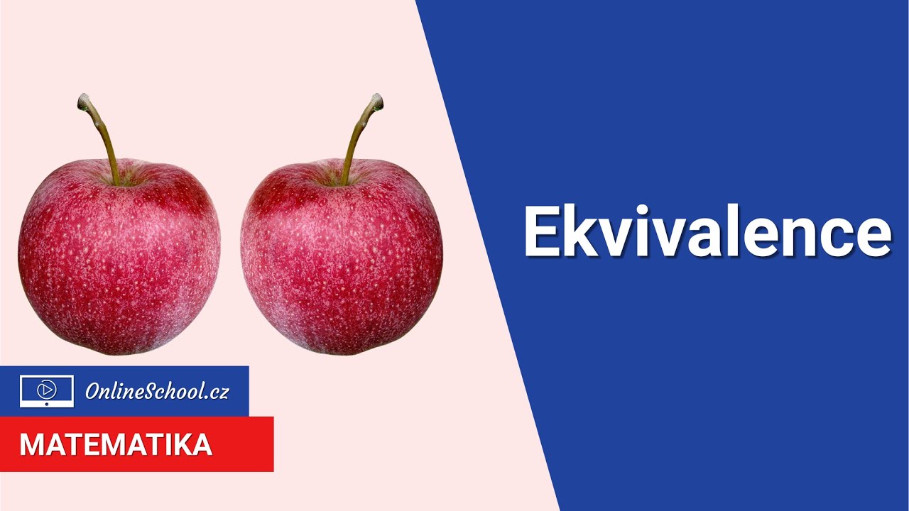 Ekvivalence | Výroky | Matematika | Onlineschool.cz
