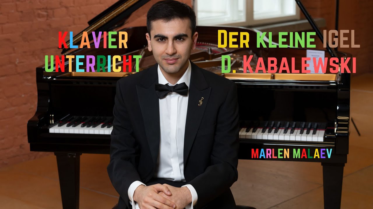 Der kleine Igel (für Anfänger) Dmitri  Kabalewski I Marlen Malaev