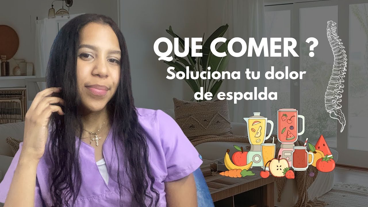 Que comer si tengo dolor de espalda + REGALO exclusivo 🎁 