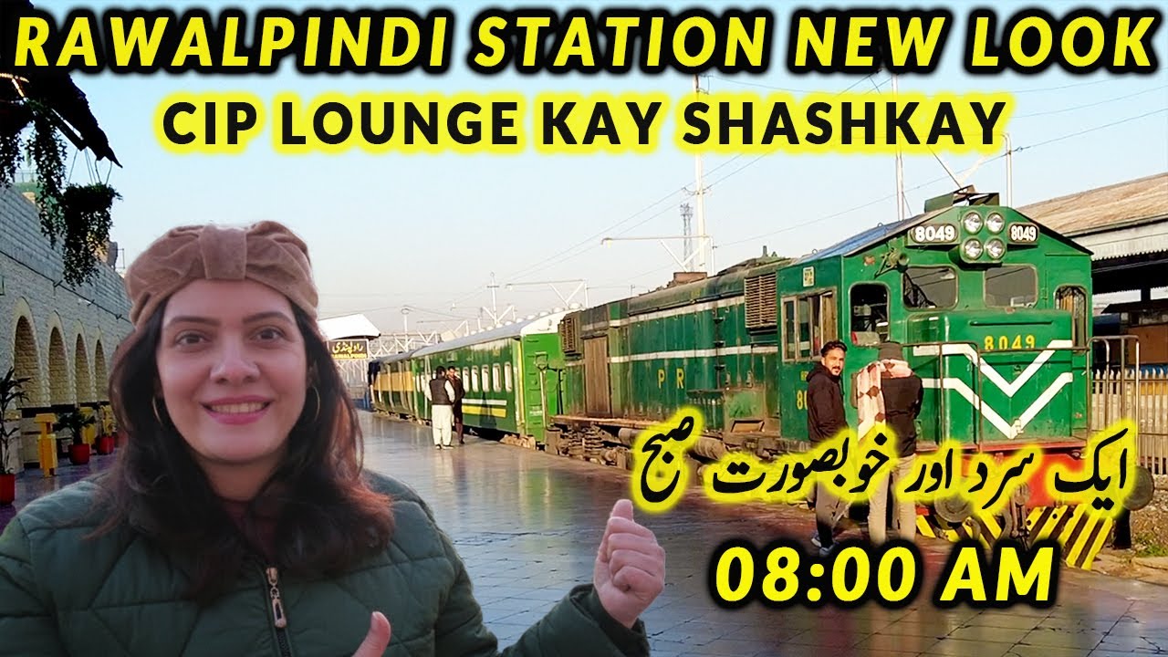 Rawalpindi Railway Station Winter Morning View l CIP LOUNGE l Pakistan Railways l Train Station