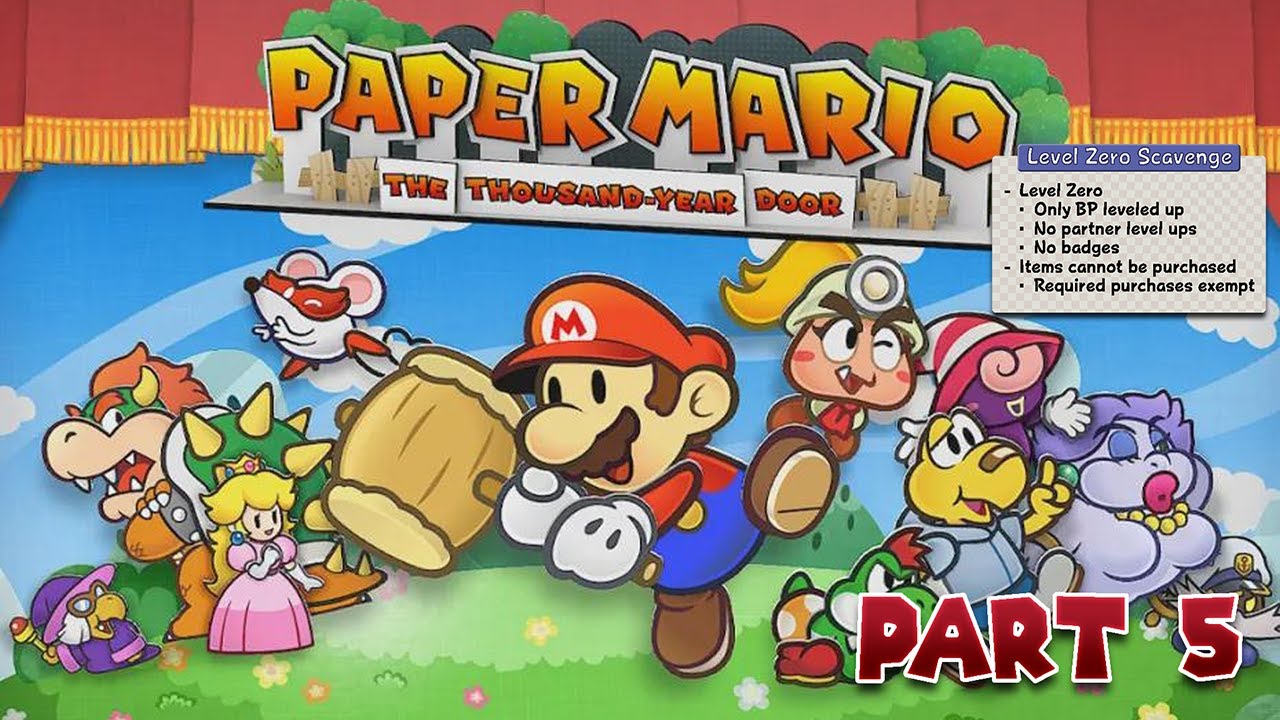Paper Mario TTYD LEVEL ZERO SCAVENGE - Part 5