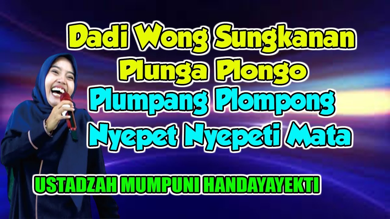 Ceramah Lucu Ustadzah Mumpuni Handayayekti Terbaru 😂 Wong Sungkanan