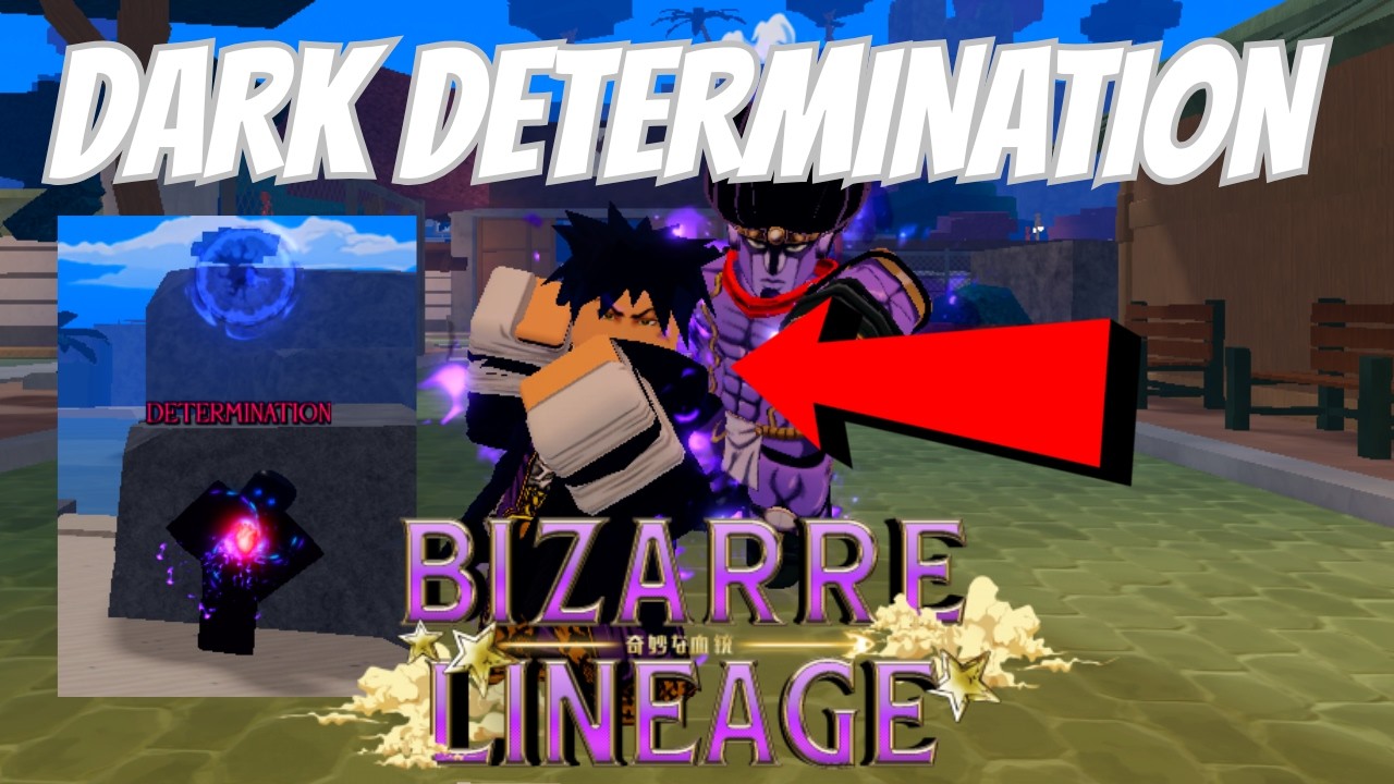 How To GET DARK DETERMINATION In Bizarre Lineage (Location)