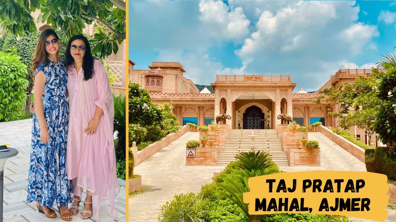 Taj Pratap Mahal, Ajmer I Detailed tour