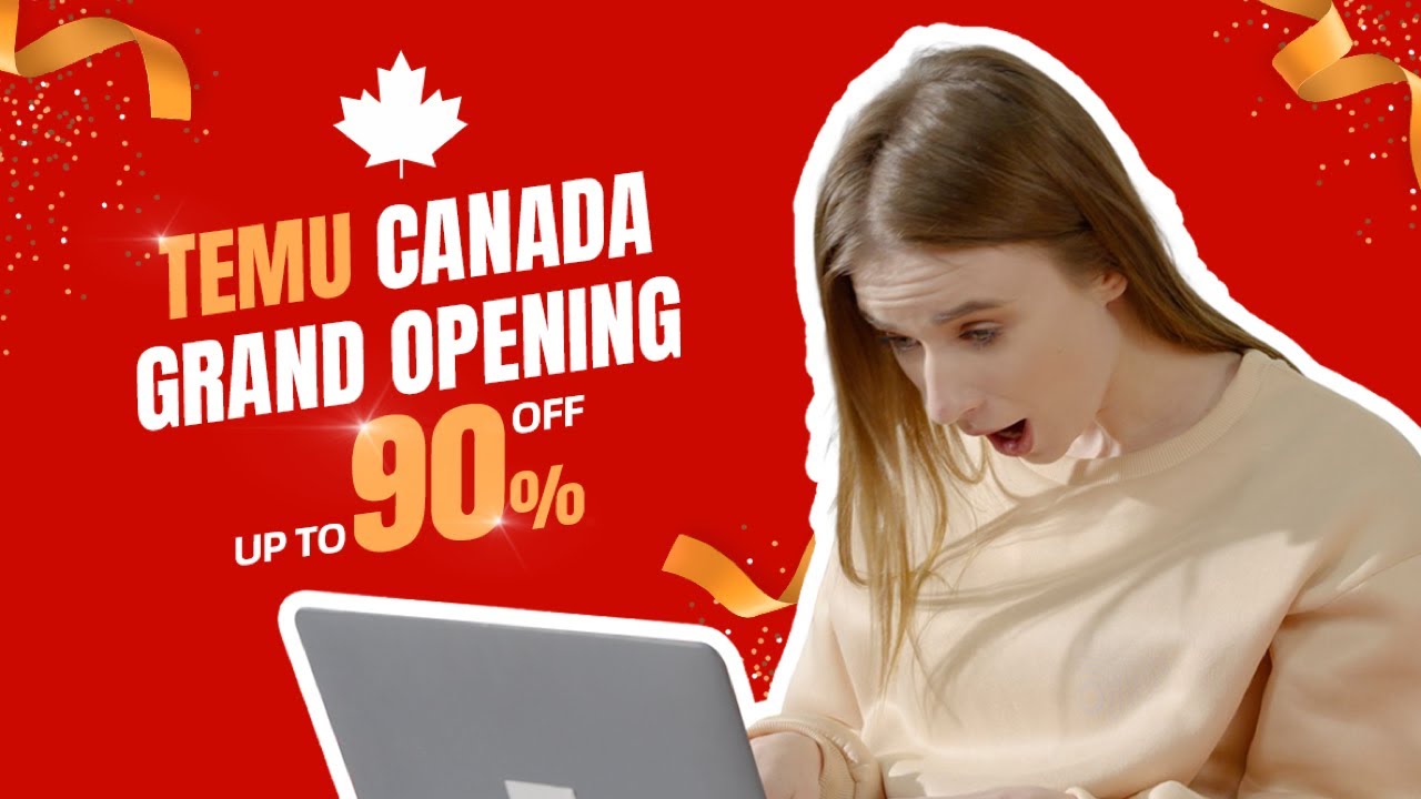 TEMU CANADA GRAND OPENING FEB 2023, GET UP TO 90% OFF | Temu