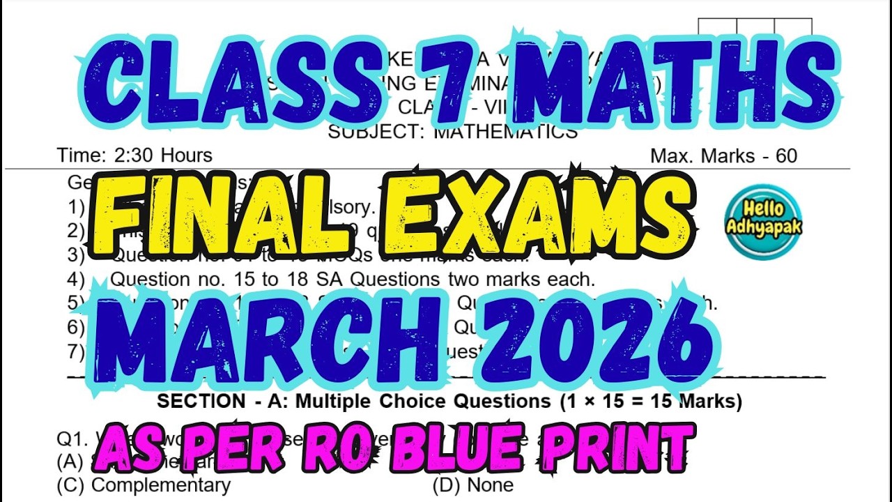 Class 7 MATHS Final Exam Question Paper 2026 | #helloadhyapak