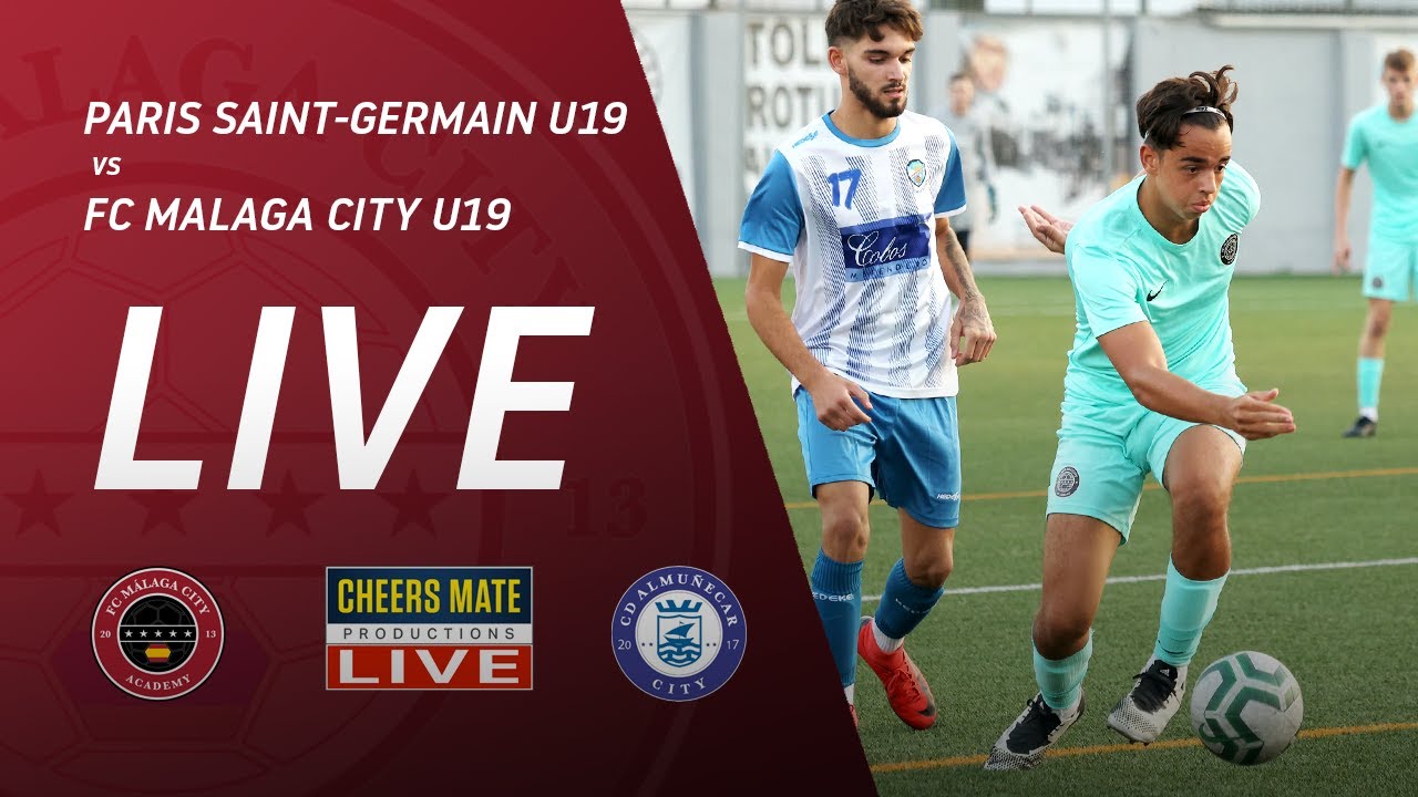 LIVE FOOTBALL: PARIS SAINT-GERMAIN U19 vs FC MALAGA CITY U19