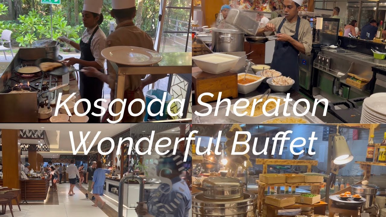 Kosgoda Sheraton wonderful buffet!      Kosgoda Sheraton turtle beach resort, Sri Lanka part 3
