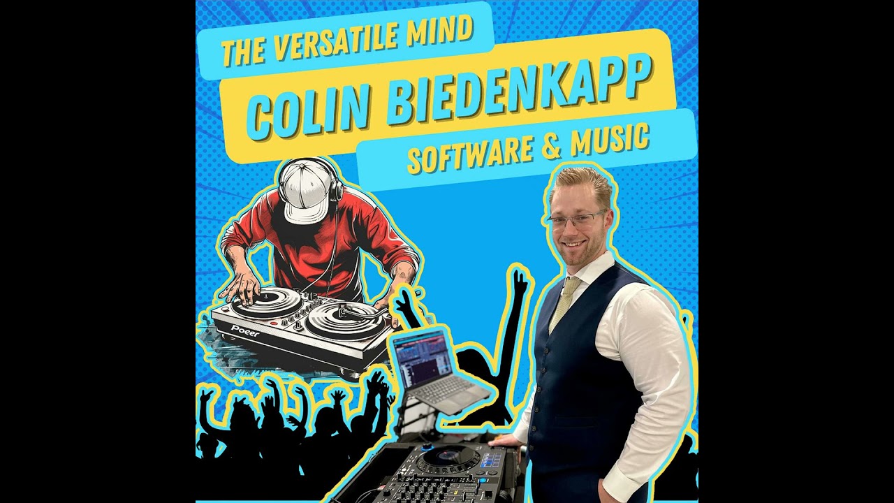 S2 E36 | Colin Biedenkapp with the Versatile Mind: Software, Music and Entrepreneurship