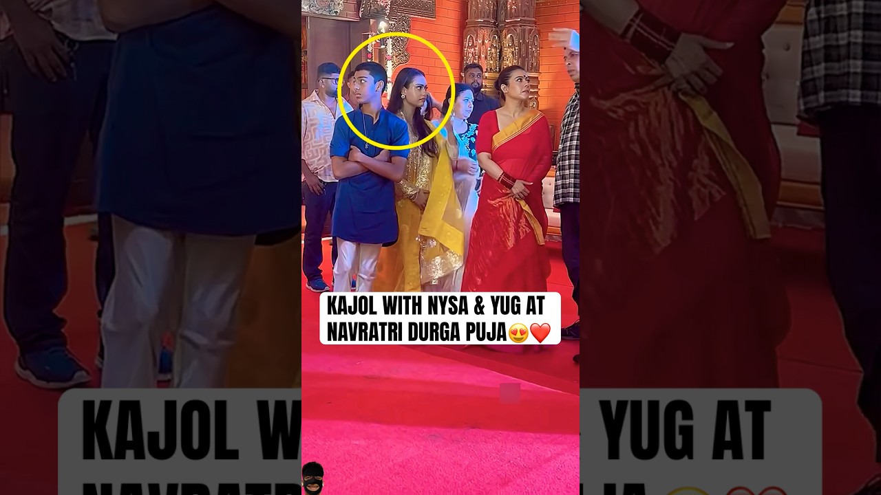Kajol z Nysą Devgan i Yugiem Devganem w Navratri Durga Puja 🥺