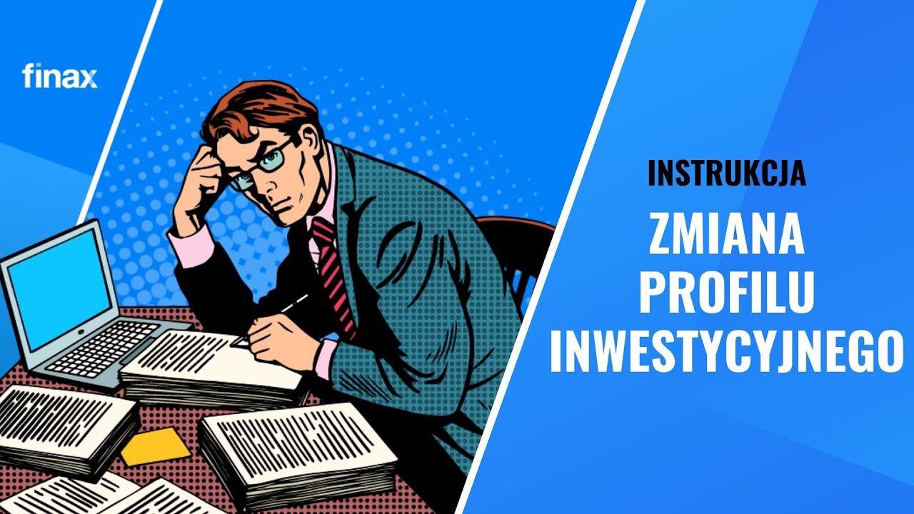 Instrukcja: zmiana profilu inwestycyjnego