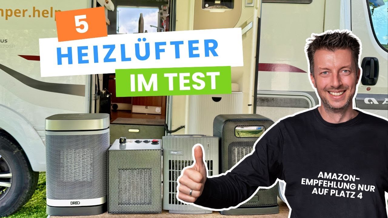 Beste Camping Heizlüfter – 5 Modelle im Wohnmobil oder Wohnwagen im Test