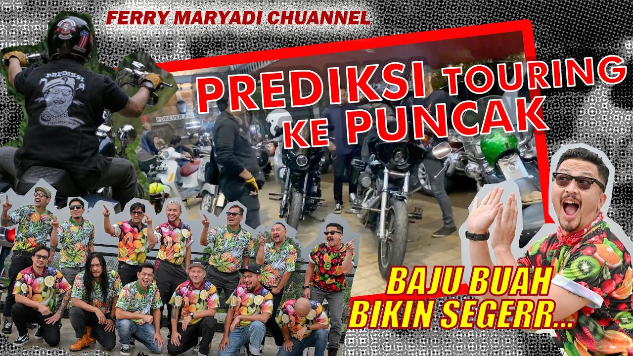 PREDIKSI TOURING KE PUNCAK