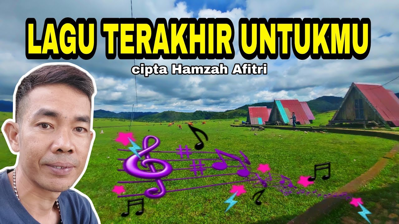 New Soong Lagu Terakhir untukmu cipta Hamzah Afitri