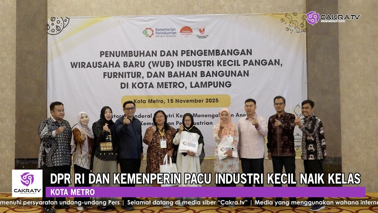 DPR RI dan Kemenperin Pacu Industri Kecil Di Metro Naik Kelas