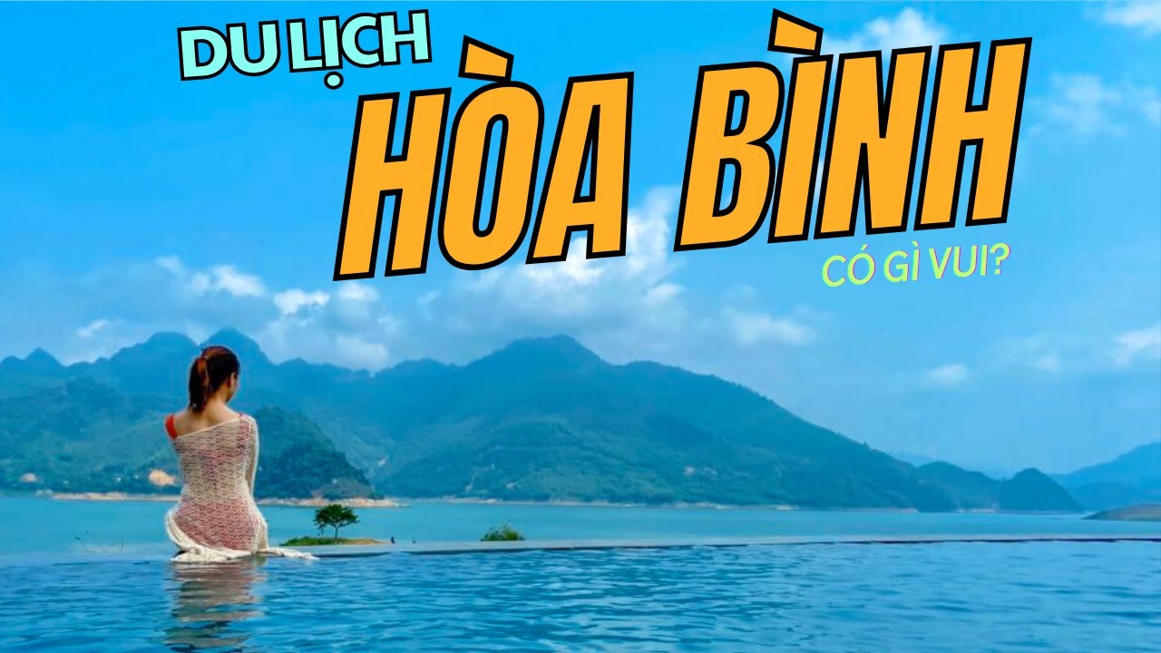 12 Địa điểm du lịch Hòa Bình siêu đẹp không thể bỏ qua | TOPBAG.vn
