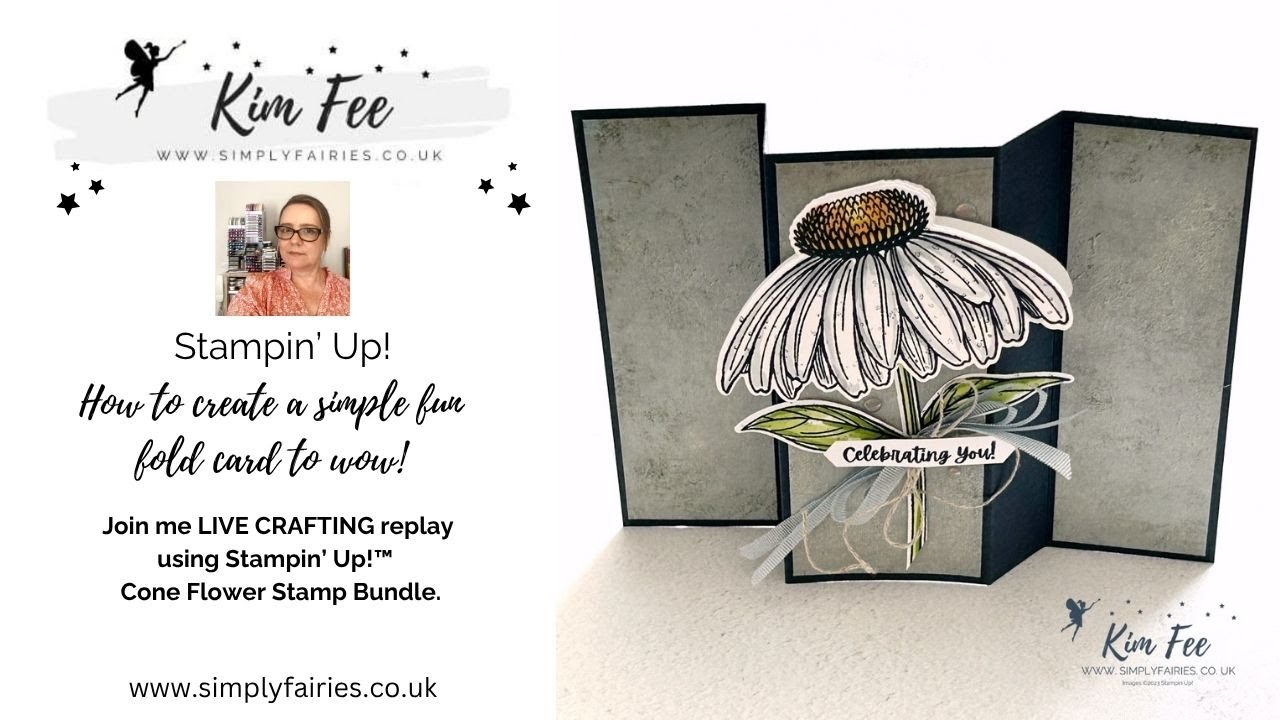 How to make a super simple fun fold card using Coneflower Celebrations -Stampin' Up!