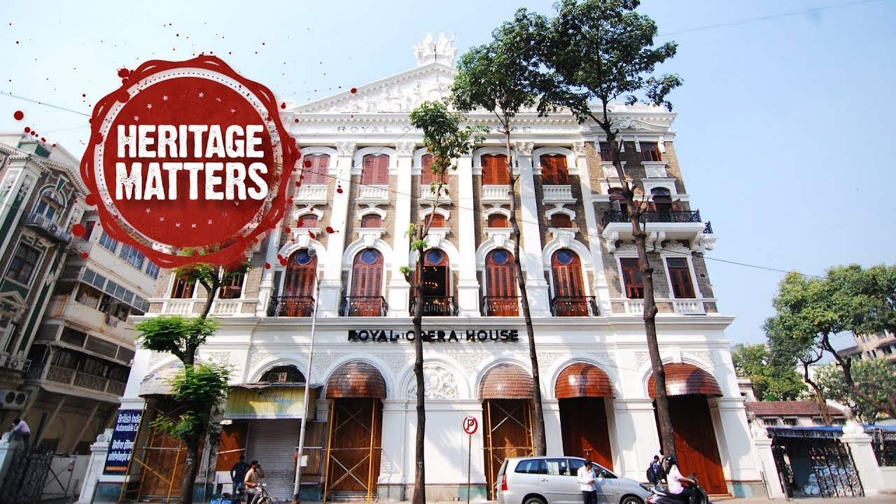The Royal Opera House of Mumbai | Heritage Matters