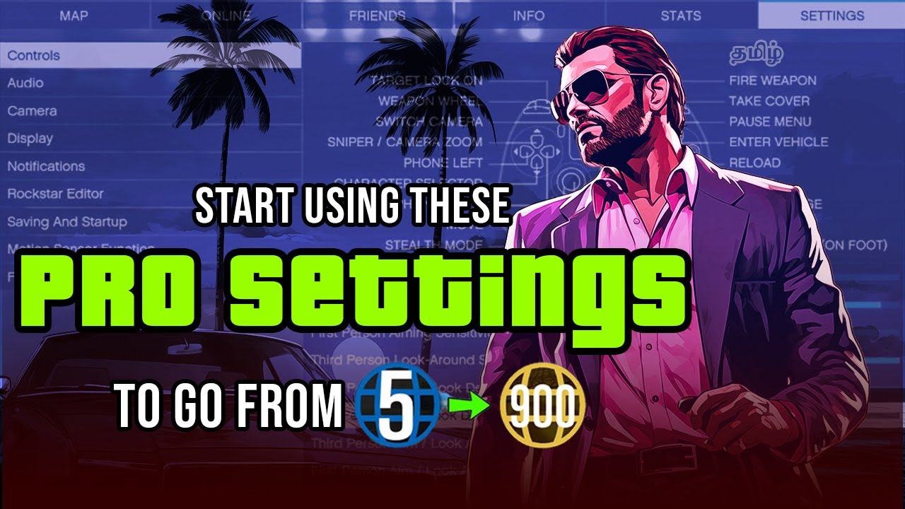 தமிழ் | 12 Must-Use Settings For Pro Level Gameplay In GTA 5 Online Tamil