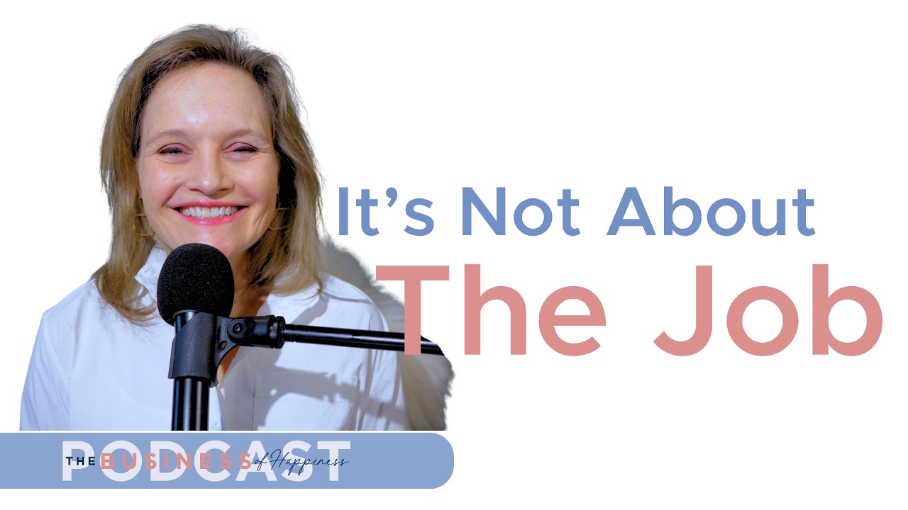 #407 - There Isn’t A “Better” Job Out There
