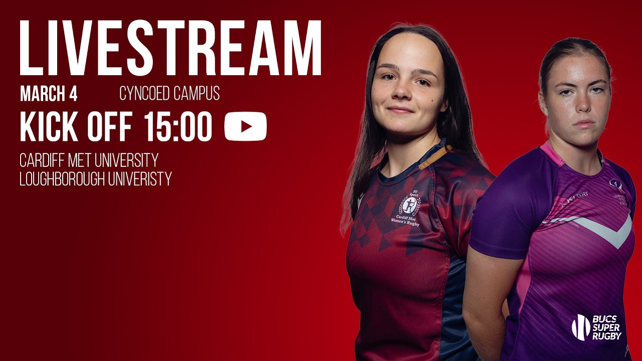 Cardiff Met vs Loughborough | Women's BUCS Super Rugby