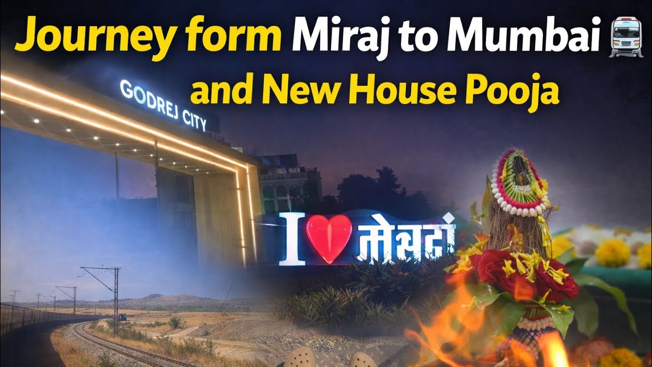 Journey form Miraj to Mumbai and New house Pooja🚉🎉 #travel #Journey #viral #trending 