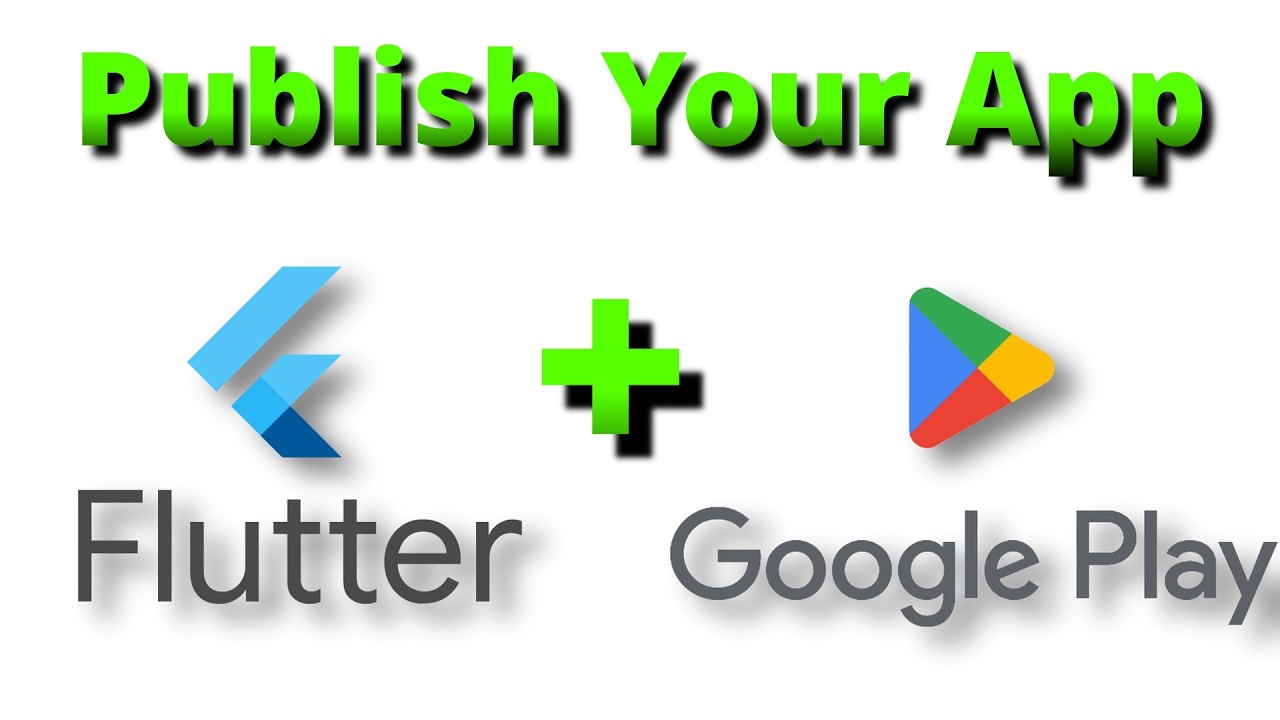How To Publish Your Flutter App To The Play Store