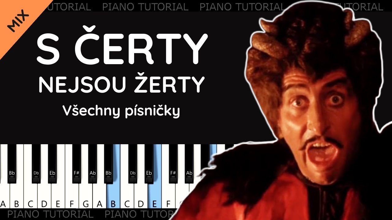 Nauč se písničky S čerty nejsou žerty na piano 🎹