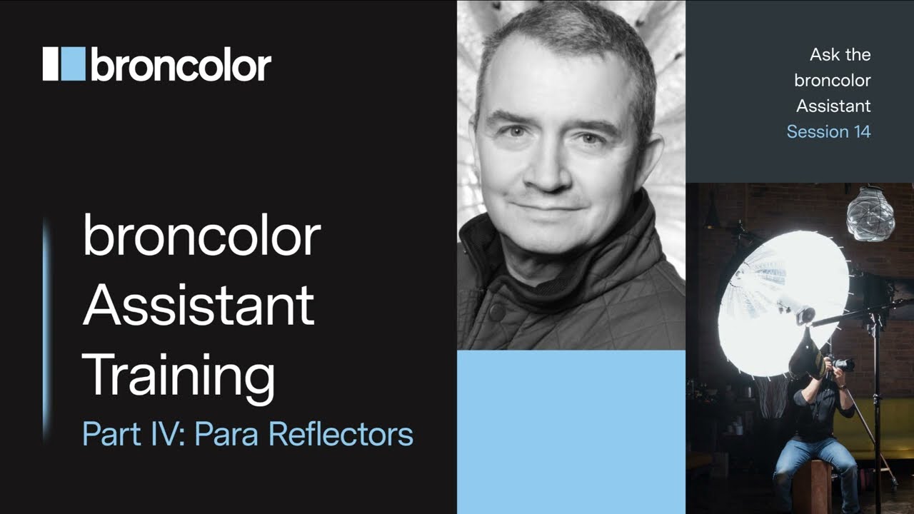 broncolor Assistant Training Part IV: Para Reflectors