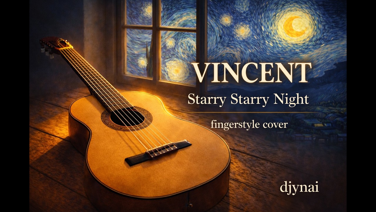 Vincent (starry, starry night) - (Fingerstyle Guitar Cover)