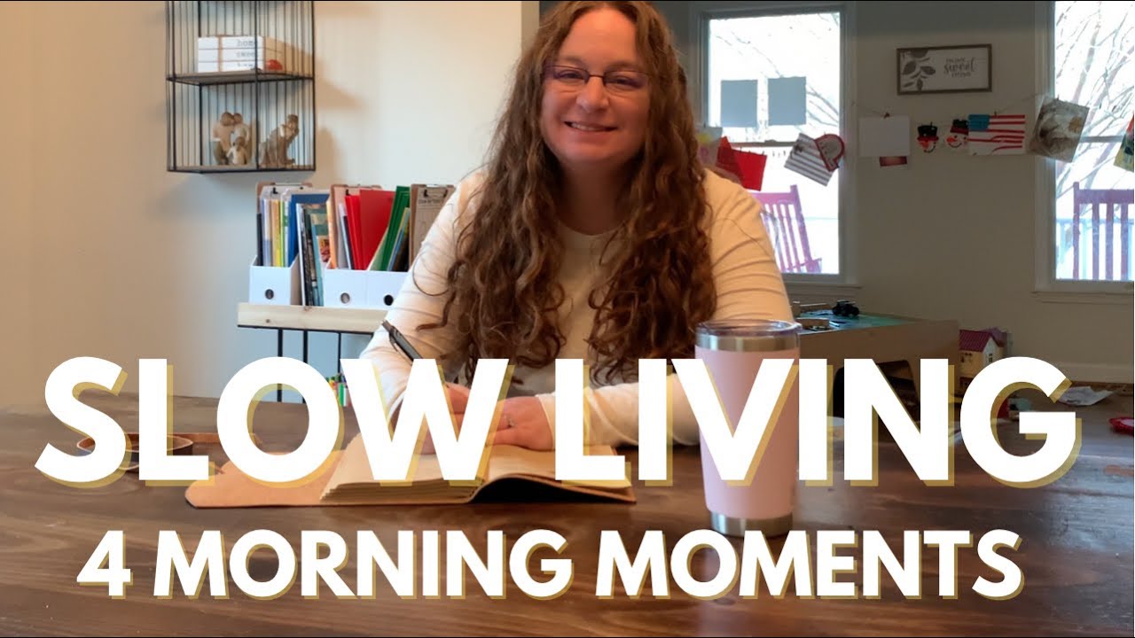 Finding Slow Living Moments in the Morning || Slow Life || Intentional Living